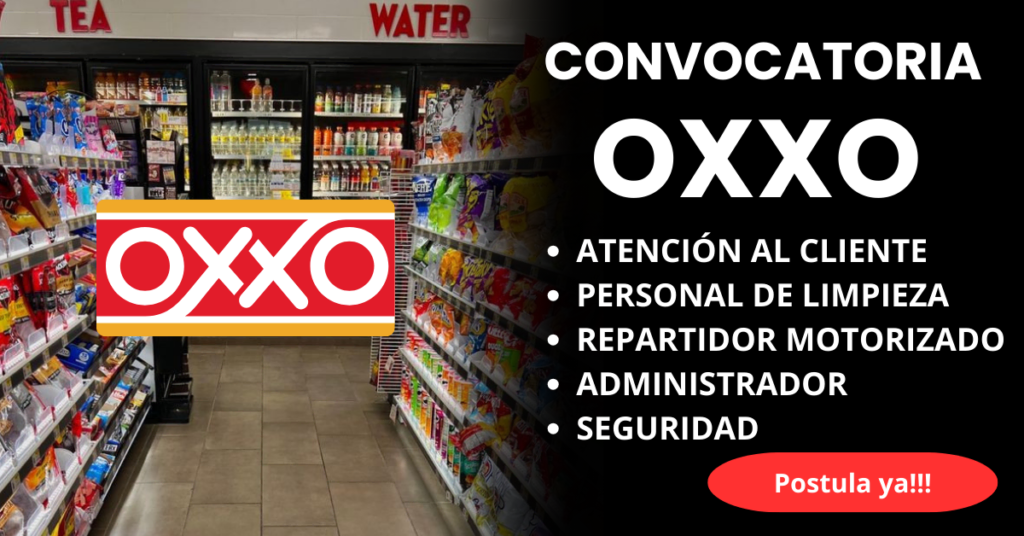 OFERTA LABORAL PARA OXXO